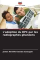 L'adoption du DPC par les radiographes ghanéens James Newlife Kwadzo Gawugah