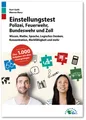 Einstellungstest Polizei, Feuerwehr, Bundeswehr und Zoll Guth Kurt