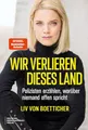 Wir verlieren dieses Land: Polizisten erzählen, worüber niemand offen spricht