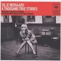 A Thousand True Stories von Nergaard,Silje | CD | Zustand sehr gut