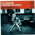 Nergaard,Silje - A Thousand True Stories .