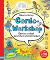 Comic-Workshop Comics selbst zeichnen und schreiben
