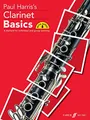 Clarinet Basics: Pupil's Book & CD(Basics Tutor Series by Paul Harris 0571522823