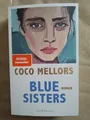 Coco Mellors: Blue Sisters (9783847902256)