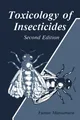 Toxicology of Insecticides Fumio Matusmura