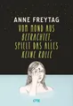 Vom Mond aus betrachtet, spielt das alles keine Rolle Anne Freytag