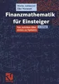 Finanzmathematik für Einsteiger: Von Anleihen über ... | Buch | Zustand sehr gut