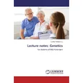 Lap Lambert Academic Lecture notes: Genetics (Callixte Yadufashije, 2018) (55970733)