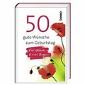 Geschenkbuch »50 gute Wünsche zum Geburtstag«: Viel... | Buch | Zustand sehr gut