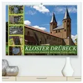 Kloster Drübeck-Ehemalige Harzer Benediktiner-Abtei (hochwertiger Premium Wandkalender 2026 DIN A2 quer), Kunstdruck in Hochglanz: Architektur, Gärten ... - Kloster Drübeck fasziniert (CALVENDO Orte)