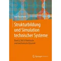 Springer Strukturbildung und Simulation technischer Systeme (Deutsch, Axel Rossmann, 2018) (9595041)