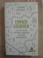Bertram Weisshaar: Einfach losgehen (Gebundene Ausgabe, 9783847906483)