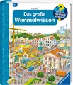 Wieso? Weshalb? Warum? Sonderband - Das große Wimmelwissen (Riesenbuch) (Sachbuch ab 4 Jahre - mit Klappen)