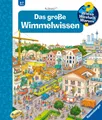 Wieso? Weshalb? Warum? Das große Wimmelwissen (Riesenbuch) Carola von Kessel