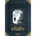 Es war einmal in Frankreich Gesamtausgabe (limitierte Sonderedition) von Fabien Nury / Splitter Verlag / Buch