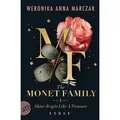 The Monet Family – Shine Bright Like a Treasure