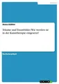Träume und Traumbilder. Wie werden sie in der Kunsttherapie eingesetzt? Anna Köh