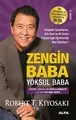 Zengin Baba Yoksul Baba: Zenginler ..., Robert T. Kiyos
