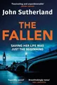 The Fallen: The latest book from th..., Sutherland, Joh
