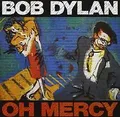 Oh Mercy von Dylan,Bob | CD | Zustand gut