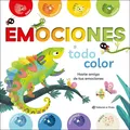 Emociones a todo color Cuento con consejos sobre cómo gestionar las propias e...