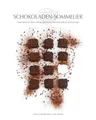 Schokoladen-Sommelier | Fabio Petroni, Clara Padovani, Gigi Padovani | deutsch