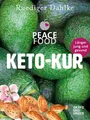 Die Peace Food Keto-Kur ~ Ruediger Dahlke ~  9783833863936