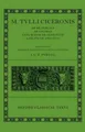 M. Tulli Ciceronis "De Re Publica", "De Legibus", "Cato Maior De Senectute",