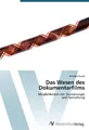Das Wesen des Dokumentarfilms Monika Grassl