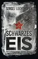 Schwarzes Eis: Der Lebensroman meines Vaters von Lo... | Buch | Zustand sehr gut