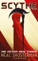 Scythe 1 - Die Hüter des Todes | Neal Shusterman | deutsch