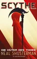 Scythe – Die Hüter des Todes: Band 1 Neal Shusterman