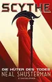 Scythe 1 - Die Hüter des Todes: Band 1  von Shuster... | Buch | Zustand sehr gut