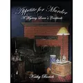 Appetite for Murder A Mystery Lover's Cookbook