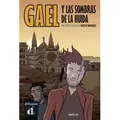 Gael y las sombras de la huida