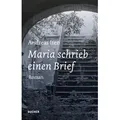 Maria schrieb einen Brief von Andreas Iten / Bucher GmbH & Co.KG / Buch