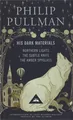 His Dark Materials Including All Three Novels: Northern Light, the Subtle Kni...