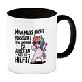 Es hilft verrückt zu sein Kaffeebecher in schwarz mit Einhorn