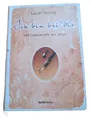 Ich bin bei dir - 366 Liebesbriefe von Jesus Andachtsbuch