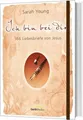 Ich bin bei dir - Sonderausgabe: 366 Liebesbriefe von Jesus Buch Gerth Medien
