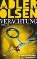 Verachtung: Der vierte Fall für Carl Morck, Sonderdezernat Q – Thriller (Carl-Mørck-Reihe, Band 4)