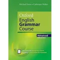 Oxford English Grammar Course: Advanced: with Key (includes