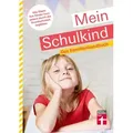 Mein Schulkind von Michael Leicht/ Annette Miller / Stiftung Warentest / Buch