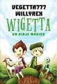Wigetta: un viaje mágico (Fuera de Colección) von Willyr... | Buch | Zustand gut