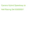 Carrera Hybrid Speedway to Hell Racing Set 50050001 (9003150500018)