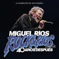 Miguel Ríos Rock & Ríos & Cía, 40 Años Despues (CD)