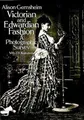 Alison Gernsheim Victorian and Edwardian Fashion (Taschenbuch)