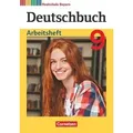 Deutschbuch - Sprach- und Lesebuch - 9. Jahrgangsstufe. Realschule Bayern - Arbeitsheft