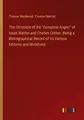 The Chronicle of the \"Compleat Angler\" of Izaak Walton and Charles Cotton. Bei