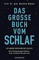 Das große Buch vom Schlaf: Die enorme Bedeutung des... | Buch | Zustand sehr gut
